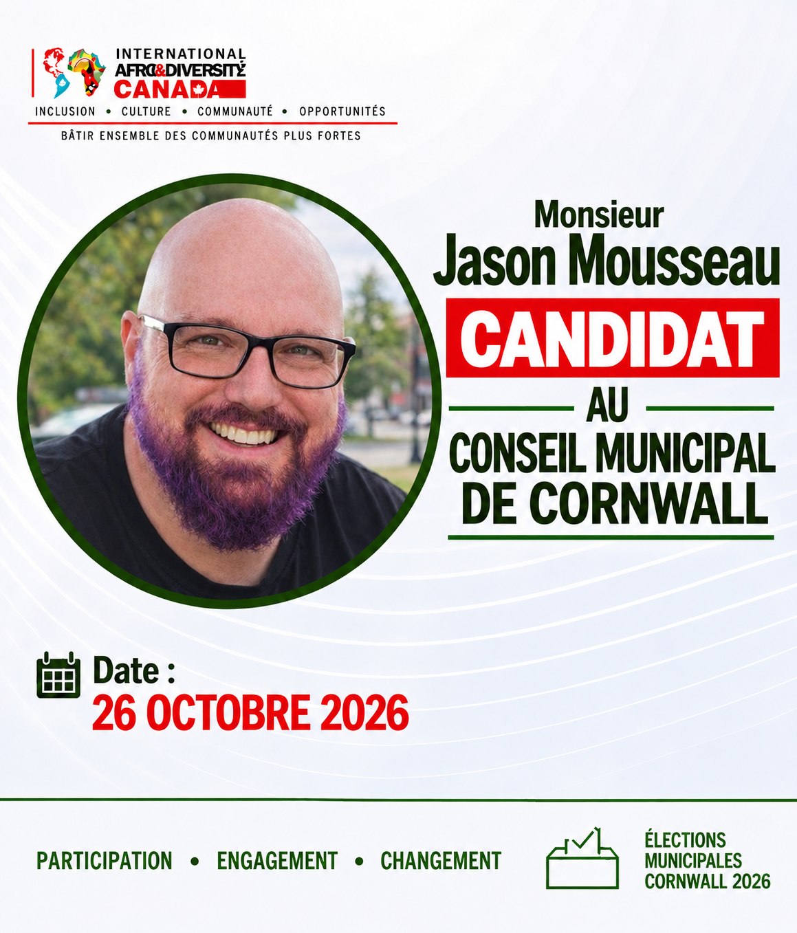 Jason Mousseau — Candidat au Conseil municipal de Cornwall